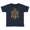 kings are born in 1983 Toddler T-shirt