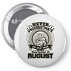 never underestimate an old man Pin-back button