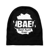 Bae Best Auntie Ever Baby Beanies