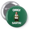 omg santa will ferrell Pin-back button
