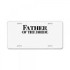father of the bride License Plate