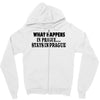 what happens in prague stays in prague Zipper Hoodie