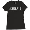 selfie Ladies Fitted T-Shirt