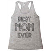 best mom ever Racerback Tank