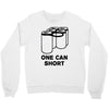 one can short Crewneck Sweatshirt