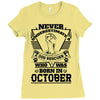 Never Underestimate Dog Rescuer Who Was Born October Ladies Fitted T-Shirt