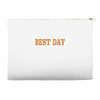 best day Accessory Pouches