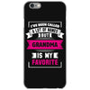 I've Been Called A Lot Of Names But Grandma Is My Favorite iPhone 6/6s Case