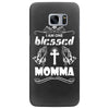 I Am One Blessed Momma Samsung Galaxy S7 Edge