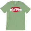 it's called beer pong T-Shirt
