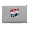 dream team Accessory Pouches