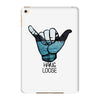 hang loose iPad Mini 4