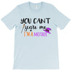 you can't scare me i'm a mother T-Shirt