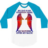 my dad is my angel 3/4 Sleeve Shirt