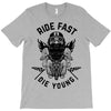 ride fast die young T-Shirt