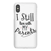 I Still Live With My Parents iPhoneX