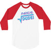 radical dude! 3/4 Sleeve Shirt