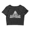 contrary to popular belief, no one owes you anything Crop Top