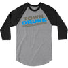 town drunk 3/4 Sleeve Shirt