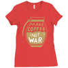 make coffee not war Ladies Fitted T-Shirt
