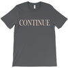 continue T-Shirt