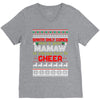santa only comes once a year mamaw is always here to cheer V-Neck Tee
