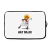 holy roller Laptop sleeve