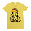 This Girl Loves Tacos Ladies Fitted T-Shirt