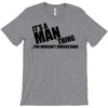 man thing T-Shirt