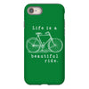 life is a beautiful ride iPhone 8
