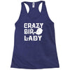 crazy bird lady Racerback Tank
