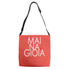 mai na gioia Adjustable Strap Totes