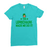 leprechauns made me do it Ladies Fitted T-Shirt