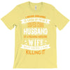Super Cool Husband Of A Freaking Awesome Wife T-Shirt