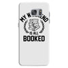 my weekend is all booked Samsung Galaxy S7