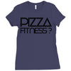 pizza fitness Ladies Fitted T-Shirt