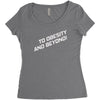 to obesity and beyond Women's Triblend Scoop T-shirt