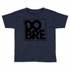 dobre brothers logo Toddler T-shirt