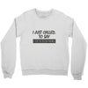 called you to say i texted Crewneck Sweatshirt