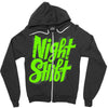 night shift Zipper Hoodie