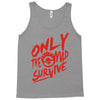 only the mad Tank Top
