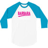 BARBARA thing you wouldn't understand 3/4 Sleeve Shirt