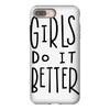 girls do it better iPhone 8 Plus