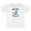 seal the deal Toddler T-shirt