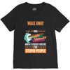 walk away i have anger issues V-Neck Tee