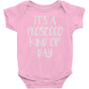 its a prosecco kind of day Baby Onesie