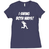 i swing both ways Ladies Fitted T-Shirt