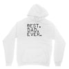 best dad ever t shirt gift for father Unisex Hoodie