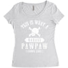 This Is What A Bad Ass Pawpaw Looks Like Women's Triblend Scoop T-shirt