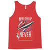 never surrender Tank Top